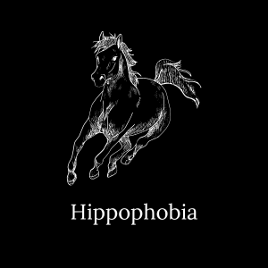 Hippophobia