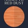 Ashes To Red Dust