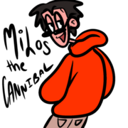 Milos the Cannibal