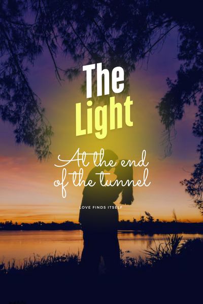 The light at the end of the tunnel 