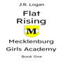  Mecklenburg Girls Academy: Flat Rising
