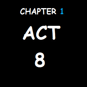 ACT 8 - MYSTERIOUS 