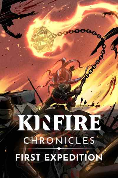 Kinfire Chronicles: First Expedition