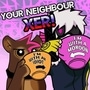 YOUR NEIGHBOUR XER!