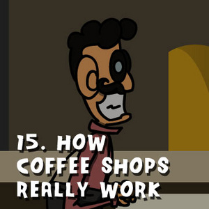 How Coffee Shops Really Work