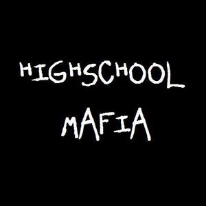 High School Mafia
