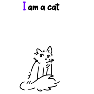 I am a cat