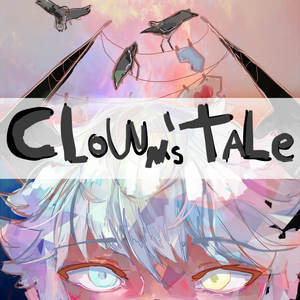 Clown's tale Chp 0