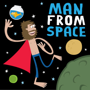 MAN FROM SPACE!