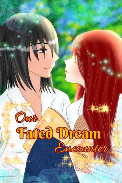 Our Fated Dream Encounter