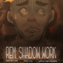 REM: Shadow Work
