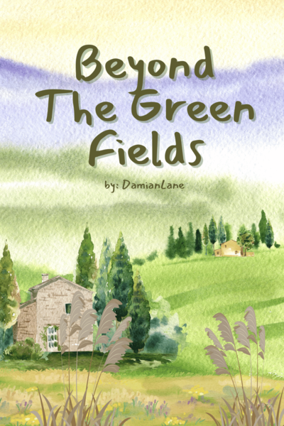 Beyond The Green Fields