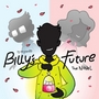 Billy's Future: the Novel