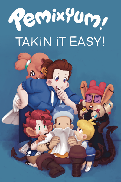 Pemi X YUM!: Takin’ It Easy!