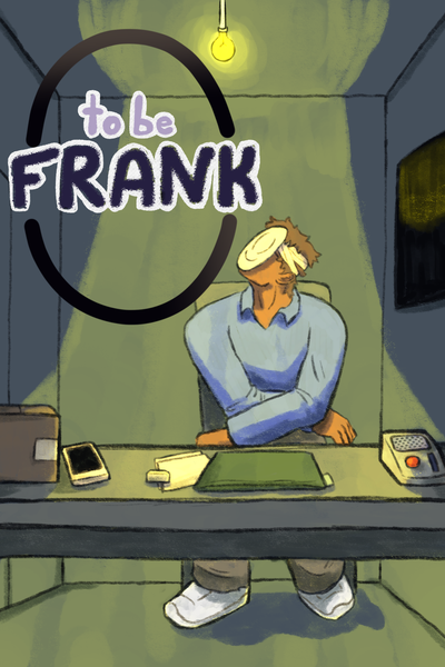 To be Frank