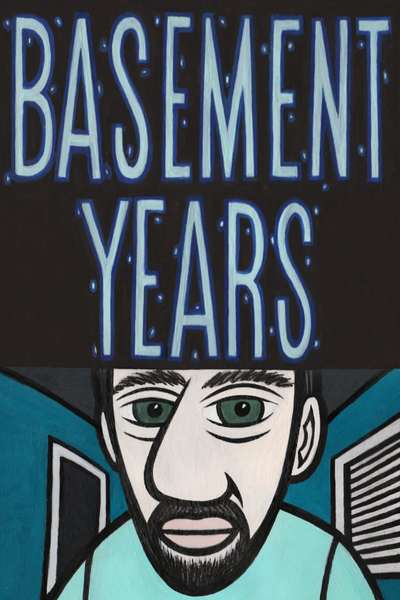Basement Years