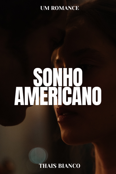 Sonho Americano - Portugu&ecirc;s