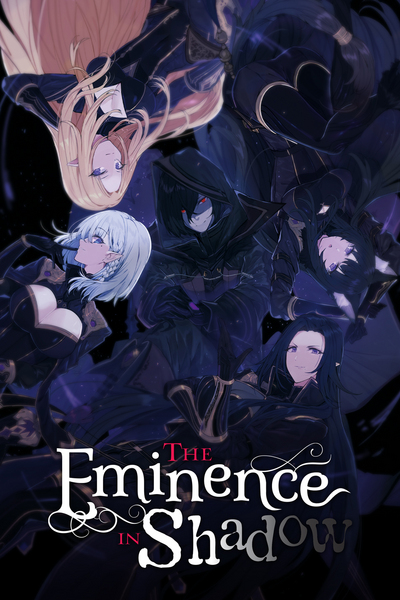 The Eminence in Shadow