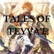 Tales of Teyvat