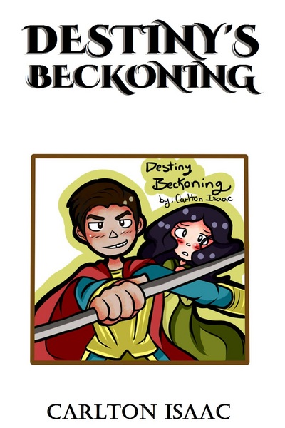 DESTINY'S BECKONING