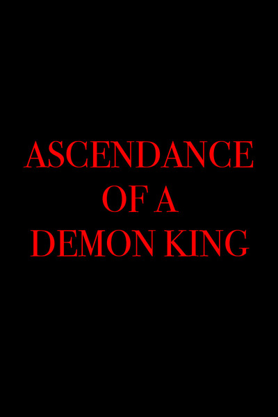 Ascendance of a Demon King