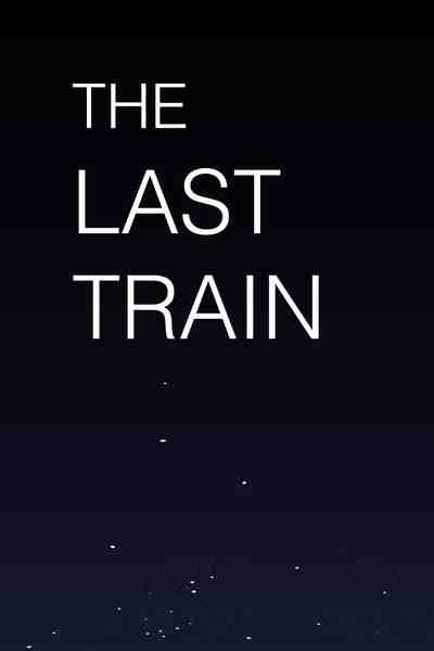 short: The Last Train