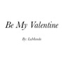 Be My Valentine (Short)