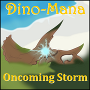Dino-Mana: Oncoming Storm