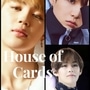 House of Cards