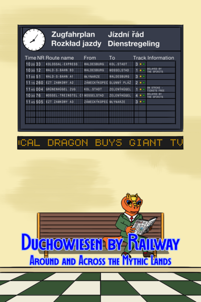 Duchowiesen by Railway: Around and Across the Mythic Lands