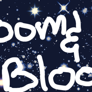 The start of Gloom and Bloom