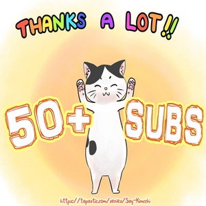 THANKS!! 50+SUBS ❤