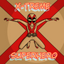 X-treme Superhero
