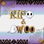 Rip and Woo