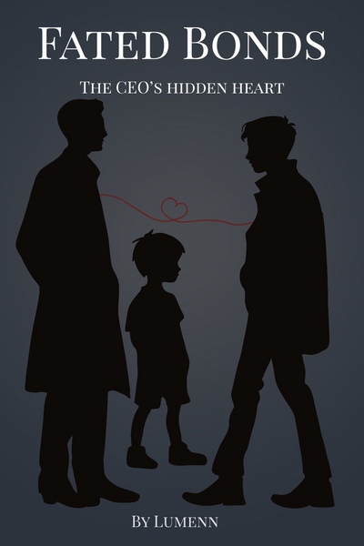 The Fated Bond:The CEO&rsquo;s Hidden Heart 