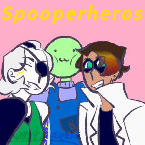 Spooperheros-episode 1