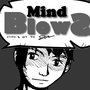 Mind Blows (one shot)