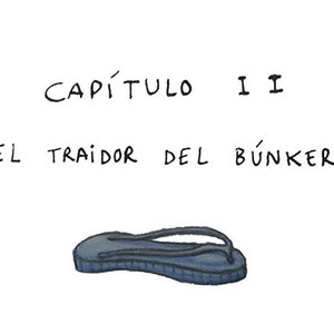 El traidor del b&uacute;nker