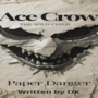 Ace Crow The Wild Child: Paper Danger