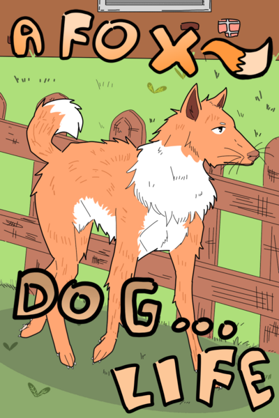 A foxdogs life