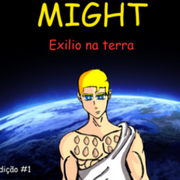MIGHT: Exilio na Terra 