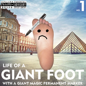 Life of A Giant Foot No. 1