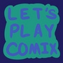 LET'S PLAY COMIX