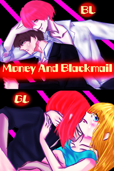 Money and Blackmail
