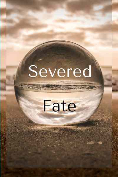 Severed Fate-