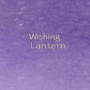 Wishing Lantern