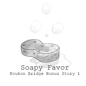 BONUS 1.1 - Soapy Favor