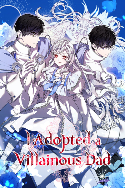 I Adopted a Villainous Dad