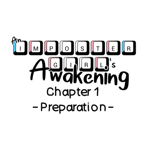 Chapter 1 - Preparation -