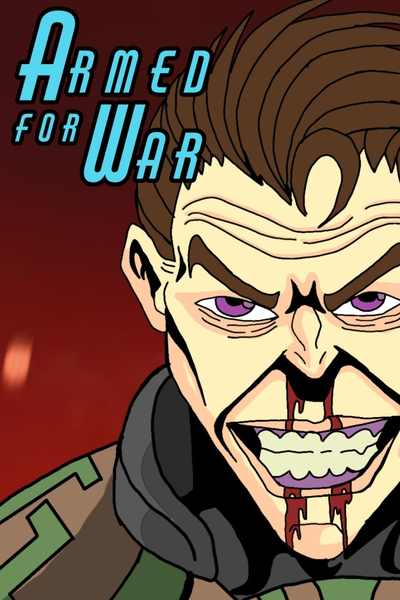 Armed for War